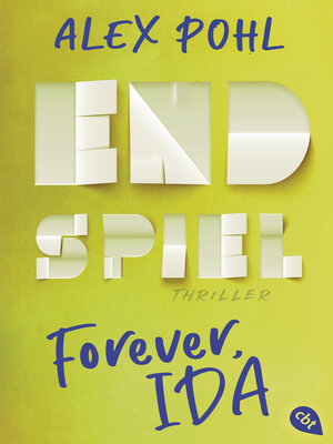 cover image of Forever, Ida--Endspiel